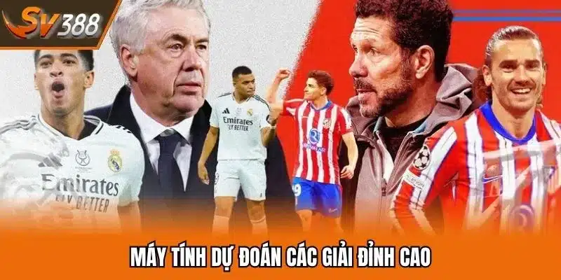 Công cụ dự đoán rất nhiều sân chơi cực hot